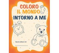 Coloro Il Mondo Intorno A Me