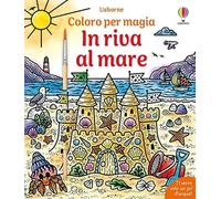 Coloro per magia - In riva al mare