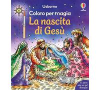 Coloro per magia: La nascita di Gesù – Ediz. illustrata – Con pennello