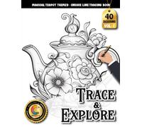 COLOROO Ink Tracing Book: Magical Teapot for Relaxation, Creativity & Mindful Focus: Line Tracing Book Adult for Beginners & Creative Minds | Build ... Palettes, and Easy-to-Follow Illustrations