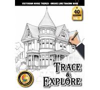 COLOROO Ink Tracing Book: Victorian House for Mindful Creativity and Peaceful Escapes: Line Tracing Book for Adult Beginners | Develop Steady Hand Control with Beautiful Vintage House Artwork