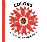 Colors: a Swirling Spinner Book