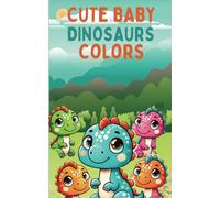 Colors Cute baby dinosaurs