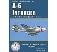 Colors & Markings of the A-6 Intruder in U. S. Navy Attack Squadron Service