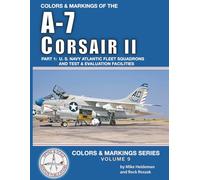 Colors & Markings of the A-7 Corsair II, Part 1: U. S. Navy Atlantic Coast Squadrons