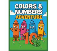 Colors & Numbers Adventure: Tracing, Coloring, Word March & Word Search Activities in English, Spanish, and Tagalog for Kids Ages 4-8