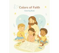 Colors of Faith. Coloring Book