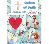 Colors of Faith: Journey with Jesus