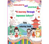 "Colors of Japan: A Kids Coloring Book"