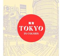 Colors of Tokyo: Explore the City Through Art