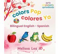 colors Pop colores Ya: Bilingual English - Spanish