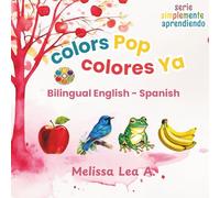 colors Pop colores Ya: Bilingual English - Spanish