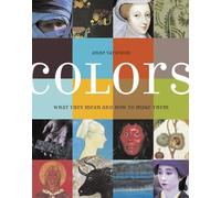 Colors: What They Mean and How to Make Them