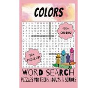 Colors Word Search Puzzle Book: Word Searches with Easy to Read Print about Colors, Hues, Tints, and More | 6x9 inches, 110 pages | 50+ Puzzles … Gift for Vacations, Holidays, and Free Times