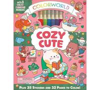 Colorworld: Cozy Cute: With 8 Color-Changing Markers, Plus 35 Stickers and 32 Pages to Color!