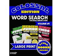 Colossal Jumbo Word Search - Volume 1: Easy, Medium & Expert Jumbo Puzzles | 480 Large Print Word Searches for Adults, Seniors & Teens