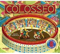 Colosseo. Antiche civiltà pop up. Ediz. a colori