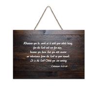 Colossesi 3:23 24 Whatever You Do, Work at It with Whole Being, for The Lord Not for Men Cartello in legno 15,2 x 25,4 cm Bibbia Wall Art Targhe in legno per porta d'ingresso Soggiorno Cucina Decor