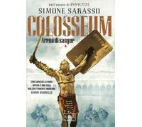 Colosseum. Arena di sangue