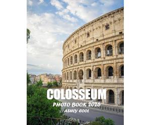 Colosseum: Cool Pictures That Create An Idea For You About - Perfect Gift for tourism & travel lovers.....Relaxing & Meditation.