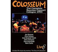Colosseum - Live The Complete Reunionconcert Cologne [Edizione: Regno Unito]