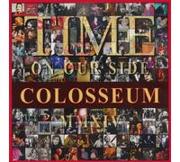 Colosseum Time On Our Side: MMXIV (CD) Album