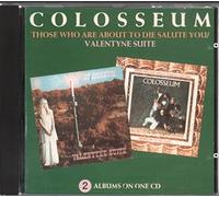 Colosseum - Valentyne Suite / Those Who Ar