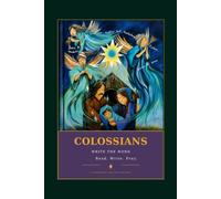 COLOSSIANS: Write the Word: A Scripture Copying Journal