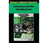 Colossus and the Headhunters (DVD) Laura Brown Kirk Morris