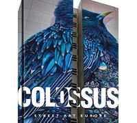 Colossus. Street Art Europe by Julio Ashitaka