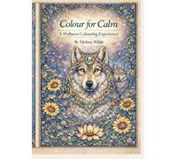 Colour for Calm: A Wellness Colouring Experience