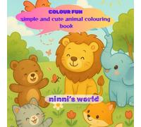Colour Fun: Simple and Cute Animal Colouring Book