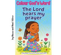 Colour God’s Word: An Easy Bible Verse Colouring Book for Children to Colour and Learn
