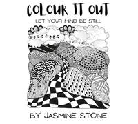 Colour It Out: Let Your Mind be Still