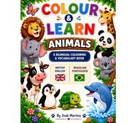 Colour & Learn: A Bilingual Colouring & Vocabulary book
