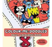 Colour-Me-Doodled: A Doodle Colouring Delight
