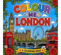 Colour Me: London: Explore London through colouring in, perfect for those wanting to unwind.