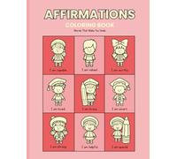 Colour My Confidence: A Fun-Filled Book of Positive Words for Awesome Kids