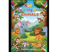Colour the Wild: Animal Adventures Await!: A Fun Coloring Book for Kids Aged 3 to 6 with Joyful Animals