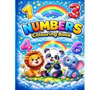 Colour, Trace & Match: My First Numbers Book with Animals: A Fun Preschool Workbook to Count, Colour Animals, Trace Numbers 1-10, and Match Numbers with Pictures