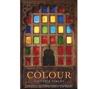 Colour: Travels Through the Paintbox