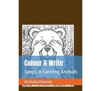 Colour & Write: Jungle & Farming Animals