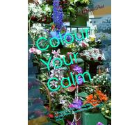 Colour Your Calm: A Relaxing Adult Coloring Book for Stress Relief, Mindfulness, and Creative Peace