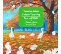 Colour Your Joy: Birds and Wildlife of Finsbury Park