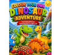 Colour Your Own Dinosaur Adventure