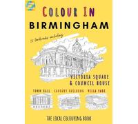 Colour Your Streets Birmingham Colouring Book (A4) (Tascabile)