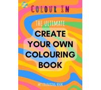 Colour Your Streets Create Your Own Colouring Book (A4) (Tascabile)