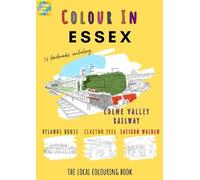 Colour Your Streets Essex Colouring Book (A4) (Tascabile)