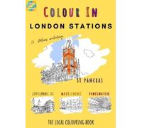 Colour Your Streets London Stations Colouring Book (A4) (Tascabile)