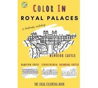Colour Your Streets Royal Palaces Coloring Book (Tascabile)